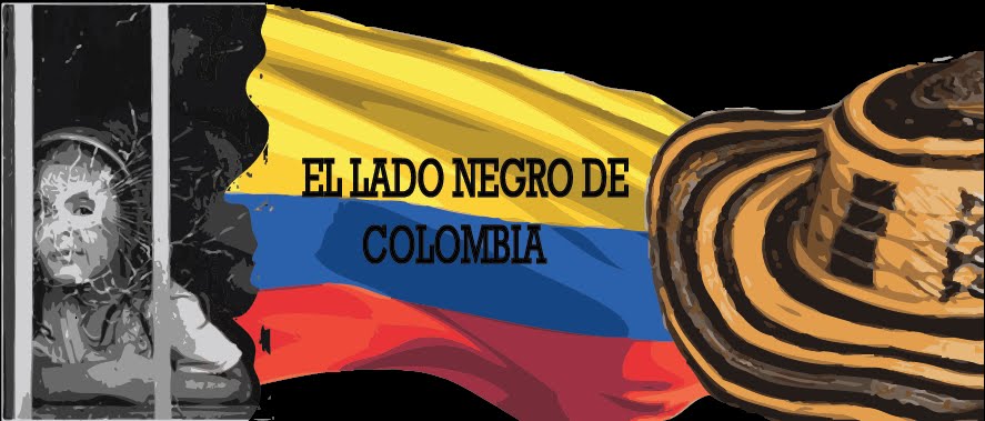 EL LADO NEGRO DE COLOMBIA