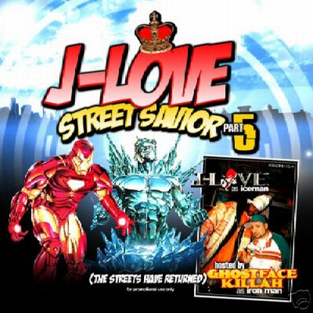 [00-J-Love-Street+Savior+Pt.+5+(Hosted+By+Ghostface+Killah).JPG]