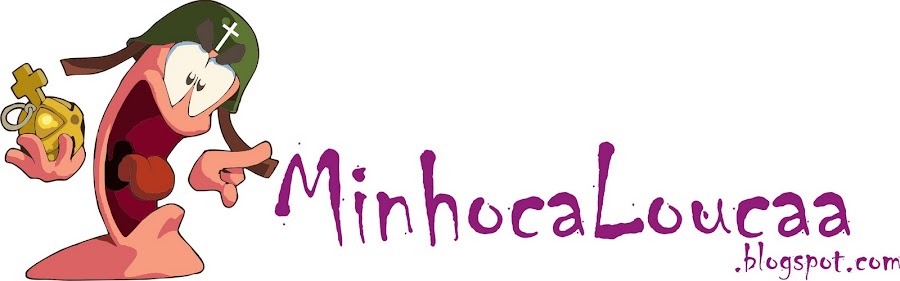 MinhocaLoucaa