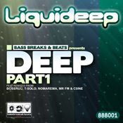 Liquideep :: Deep Part 1