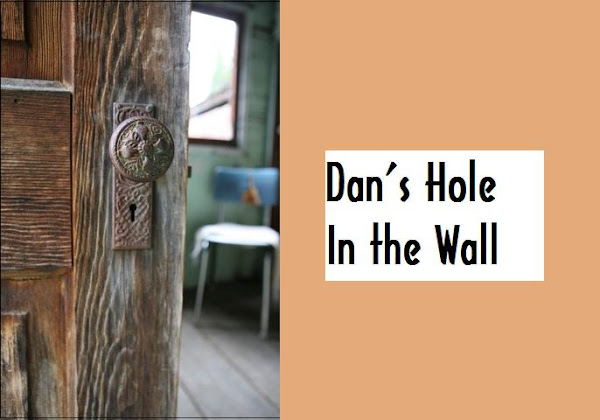 dan's hole in the wall