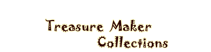Treasure Maker Collections