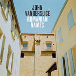 John Vanderslice - Romanian names