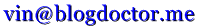 [vinBlogdoctorEmail.png]