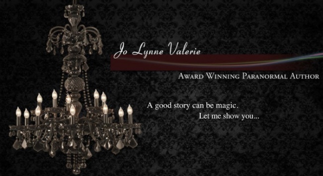 Blog of Paranormal Author JO LYNNE VALERIE