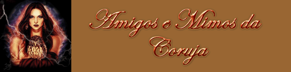 Amigos e Mimos da Coruja