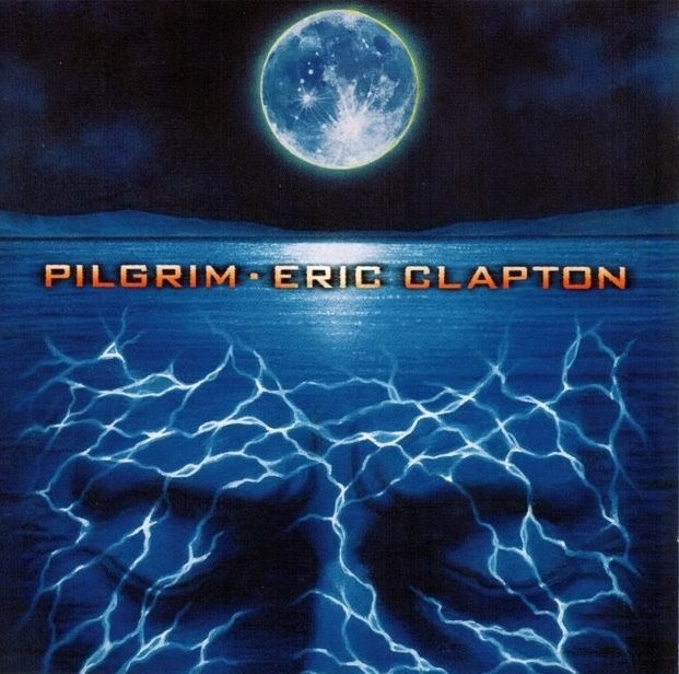 Pilgrim Eric Clapton song - Wikipedia