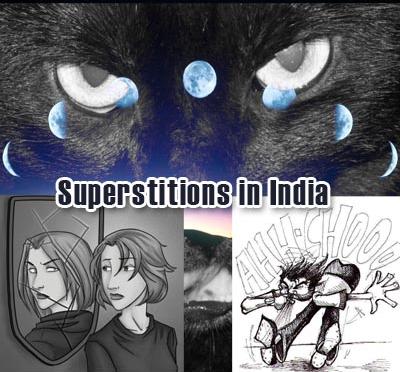 SUPERSTITION IN INDIA