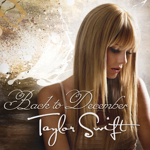 Taylor Swift - Back To December (iTunes RIP") DOWNLOAD