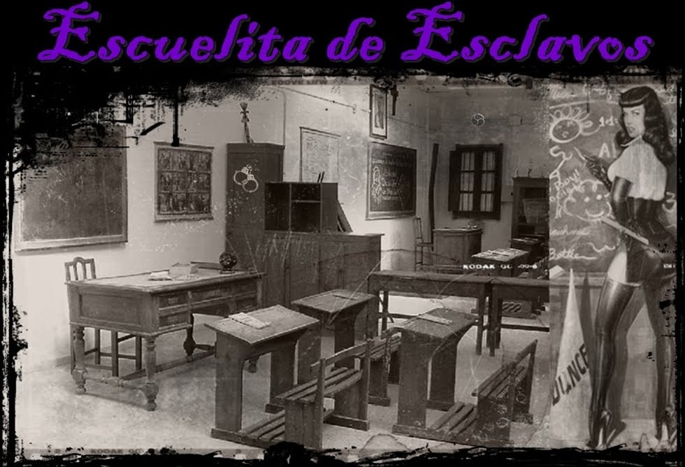 ESCUELITA DE ESCLAVOS