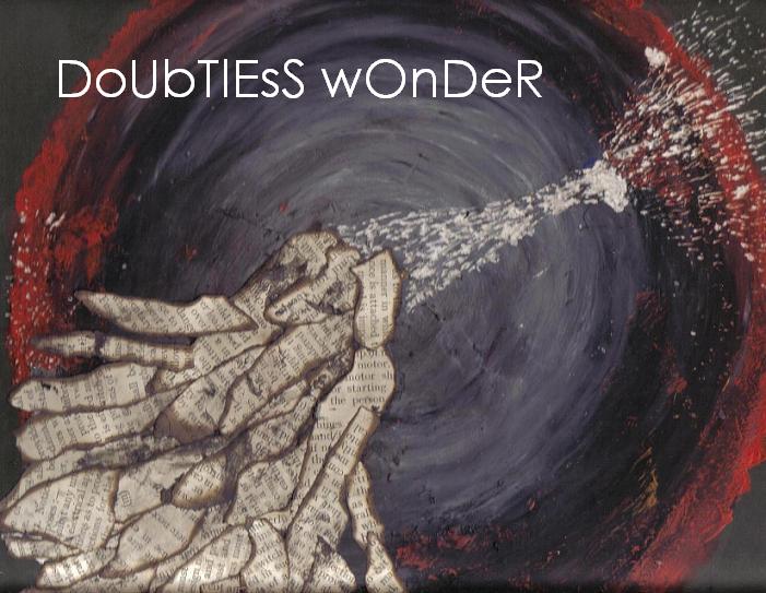 dOuBtLeSs WoNdEr