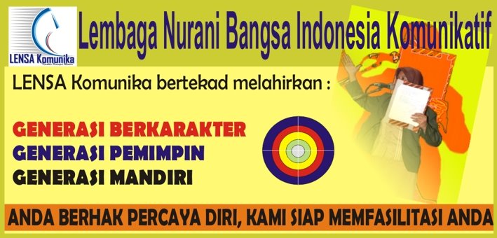 LENSA Komunika "Karakter pemimpin mandiri"