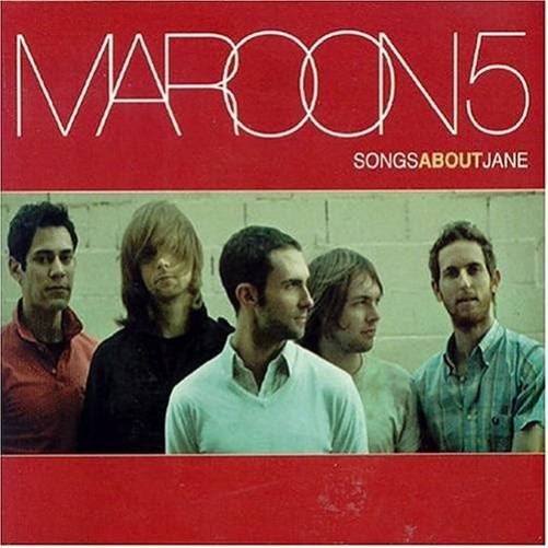 Play RockList! ♠ Maroon 5 Songs About Jane (2002)