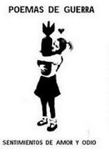 Poemas de Guerra: Sentimientos de amor y odio