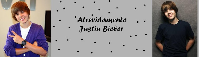 Atrevidamente Justin Bieber