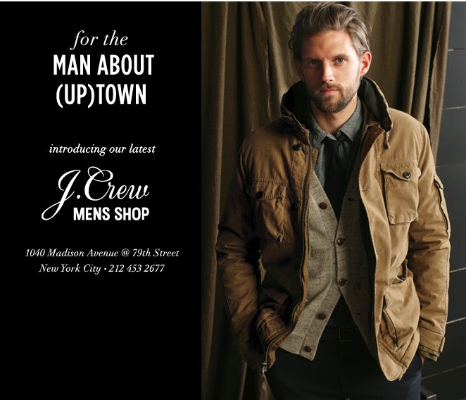 J.Crew Aficionada J.Crew Email The J.Crew Men's Shop has arrived on