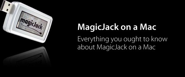 MagicJack on a Mac