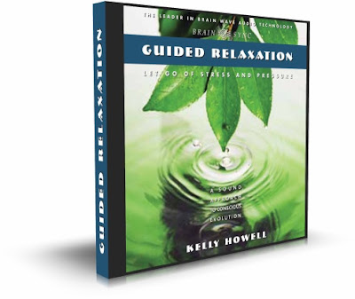 RELAJACION GUIADA ( Guided Relaxation ), Kelly Howell