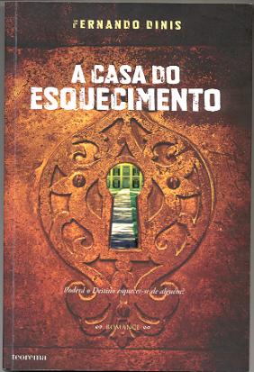 [ACASADOESQUECIMENTO.JPG]