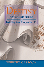 Destiny Seven Steps to Finding and Fulfilling Your Purpose in Life