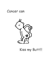 Cancer can kiss my butt