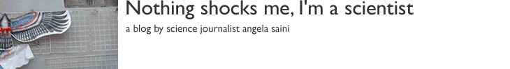 Nothing shocks me, I'm a scientist