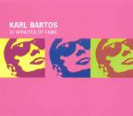 Karl Bartos - 15 Minutes of Fame