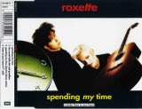 Roxette - Spending My Time