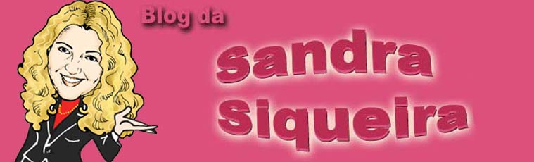 Blog da Sandra Siqueira