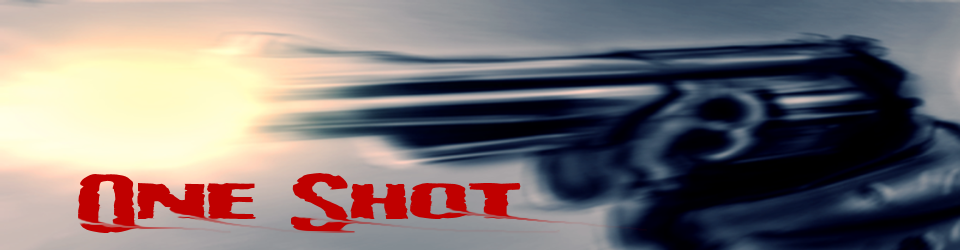 One Shot
