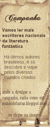 CAMPANHA EM PROL DA LITERATURA FANTÁSTICA NACIONAL