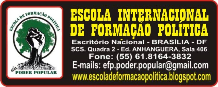 ESCOLA INTERNACIONAL DE FORMAÇÃO POLÍTICA