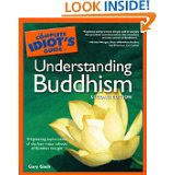 Buddhism - An Idiots Guide