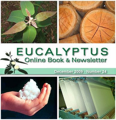 Eucalyptus Online Book and Newsletter Nº24, December 2009, by Celso Foelkel / Eucalyptus Wisdom from Brazil / Boletín Online Eucalipto Nº24, Diciembre 2009, por Celso Foelkel / Sabiduría eucalíptica desde Brasil
