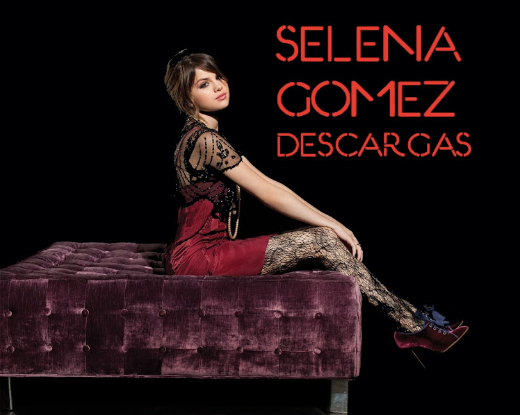 Selena Gomez Descargas