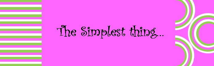 The Simplest Thing...