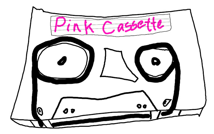 Pink Cassette