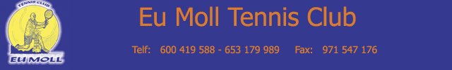 Eu Moll Tennis Club-Eventos