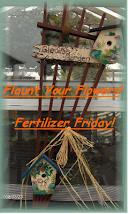 ~Fertilizer Friday~