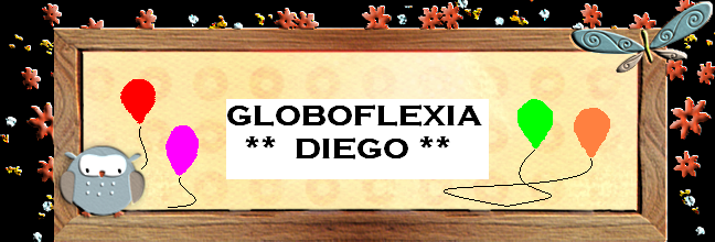 GLOBOFLEXIA ** DIEGO **