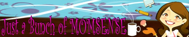 Just a Bunch Of Momsense