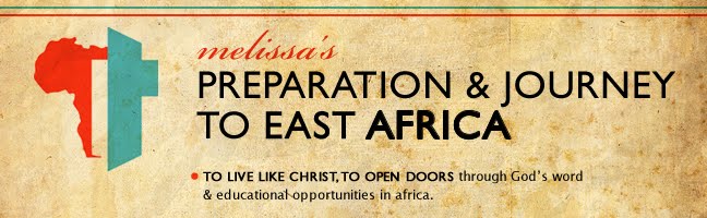 Melissa's Preparation and Journey to East Africa