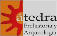 Catedra de Prehistoria y Arqueología