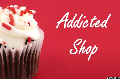 Addicted Shop