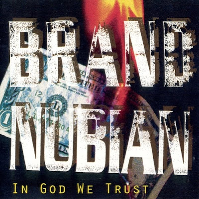Best Album 1992 Round 1: South Park Psycho vs. In God We Trust (A) Brand+Nubian+-+In+God+We+Trust+(1993)