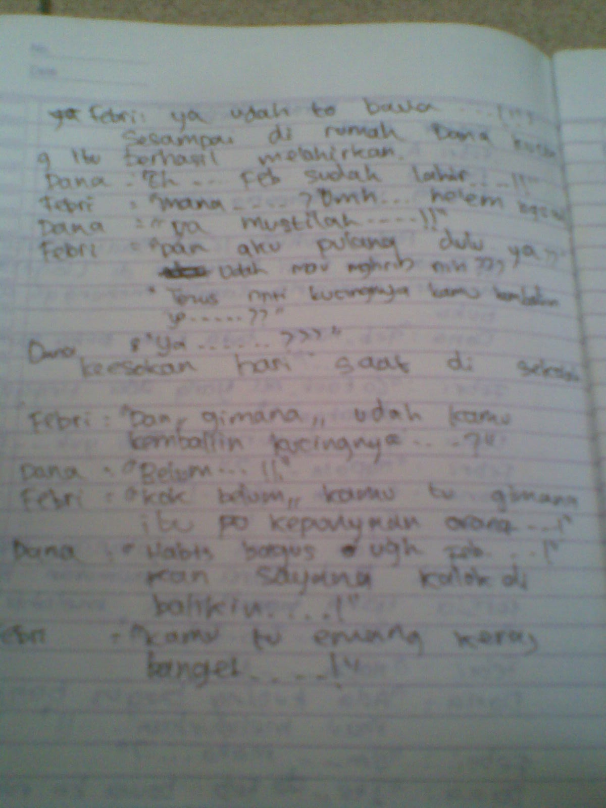 Ini sepenggal teks dialog karya dana sama febri hehe lucu loh hiks