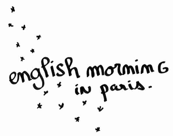 English morning in Paris