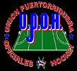 UNION PUERTORRIQUEÑA OFICIALES de HOCKEY
