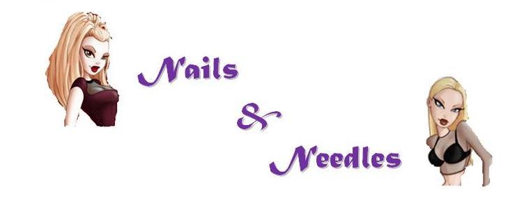 Nails & Needles