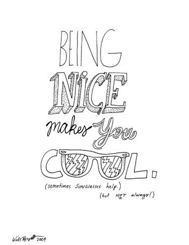 On a scale from 1 to 10 Hand,lettering,being,cool,being,nice,quote,quotes,being,nice,makes,you,cool-ffd1c8c7fa5fab889da0e0400d7a3cc5_h